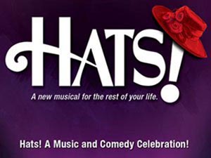 Hats! A Music and Comedy Celebration!