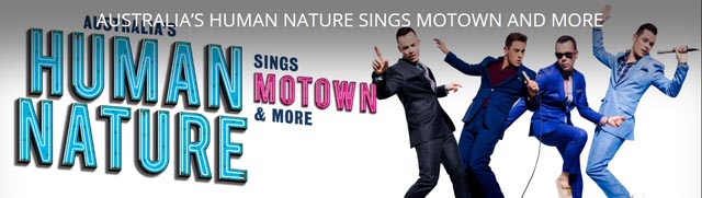 Australia’s Human Nature Sings Motown and More