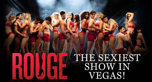 ROUGE: The Sexiest Show in Vegas!